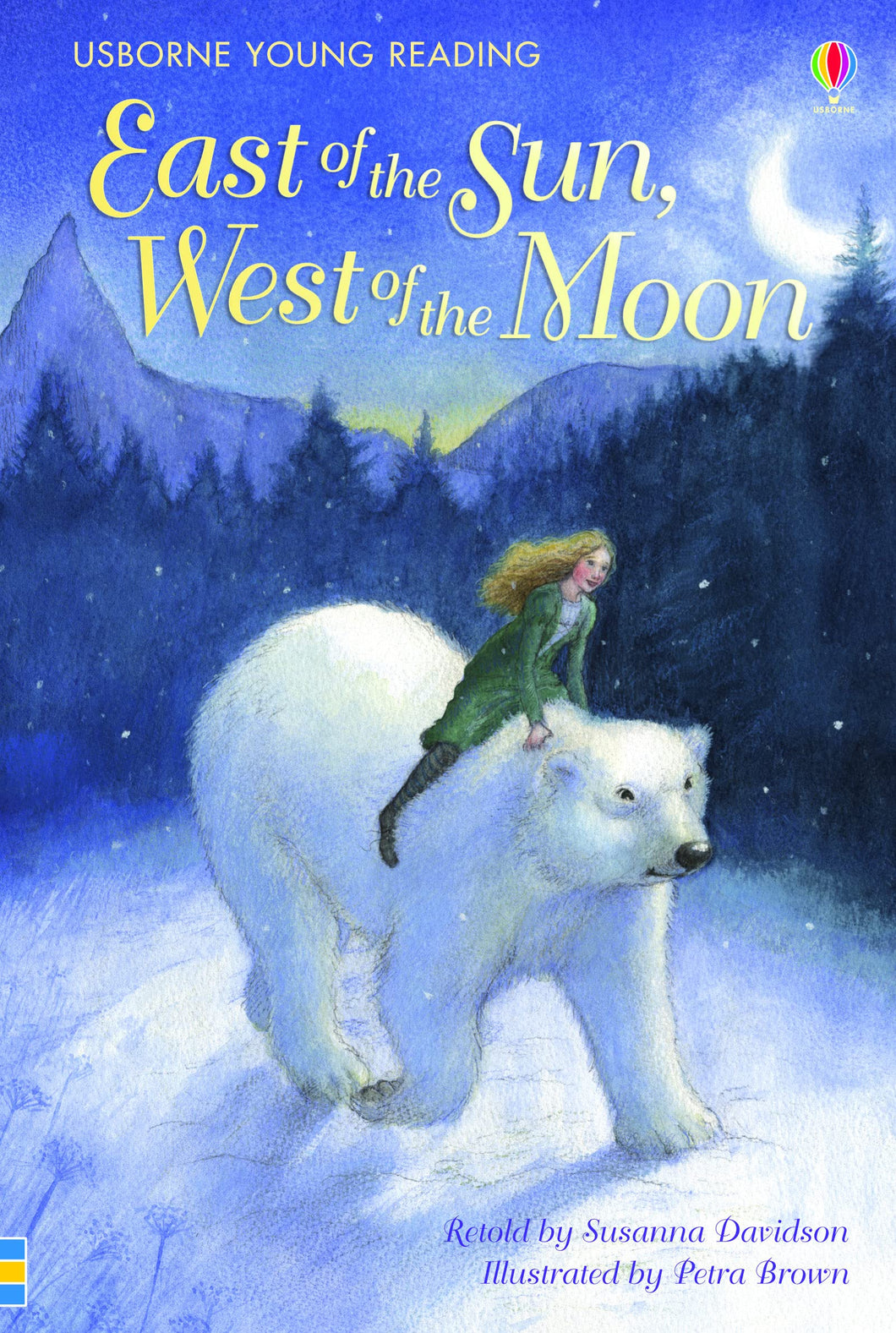 USBORNE YOUNG READING SERIES 2 EAST OF THE SUN WEST OF THE MOON