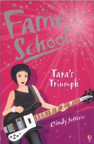 USBORNE FAME SCHOOL Tara's Triumph - ONLINE SCHOOL BOOK FAIRS 