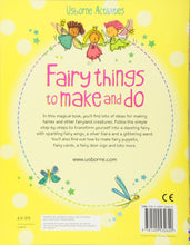 Load image into Gallery viewer, AN USBORNE ACTIVITIES BOOK   Fairy Things to Make &amp; Do
