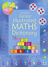 Load image into Gallery viewer, USBORNE Junior Illustrated Maths Dictionary (Usborne Dictionaries)
