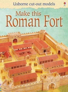 USBORNE Make This Roman Fort (Usborne Cut Out Models) - ONLINE SCHOOL BOOK FAIRS 