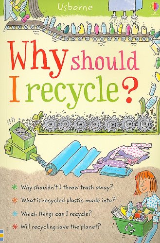 USBORNE Why Should I Recycle?