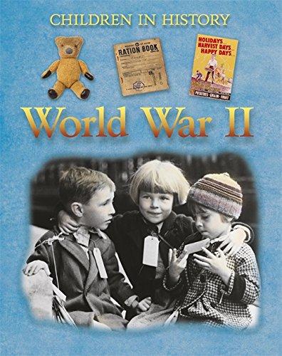 CHILDREN IN HISTORY: World War II - ONLINE SCHOOL BOOK FAIRS 