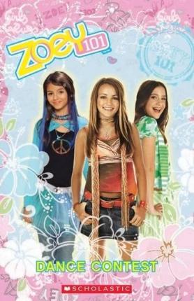 SCHOLASTIC READER: Zoey 101 Dance Contest with Audio CD