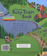 Load image into Gallery viewer, USBORNE PULL-BACK BUSY TRAIN BOOK - ONLINE SCHOOL BOOK FAIRS 
