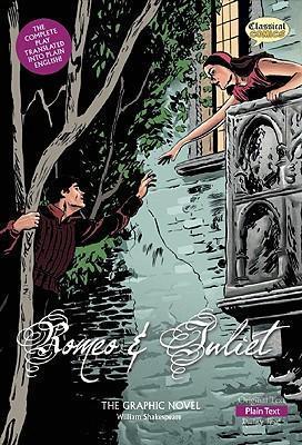 CLASSICAL COMICS Romeo and Juliet the Graphic Novel : Plain Text Edition - ONLINE SCHOOL BOOK FAIRS 