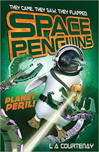 THE SPACE PENGUINS:Planet Peril