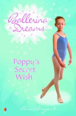USBORNE Ballerina Dreams Poppy's Secret Wish - ONLINE SCHOOL BOOK FAIRS 