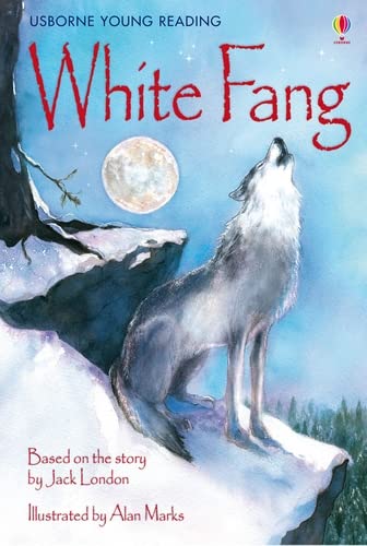 USBORNE YOUNG READING SERIES 3 WHITE FANG